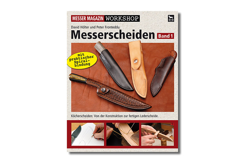 MESSER MAGAZIN Workshop: Messerscheiden 1